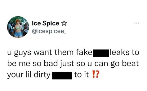 ice spice leak sextape|Ice Spice responds after her alleged sex tape leaks on Twitter